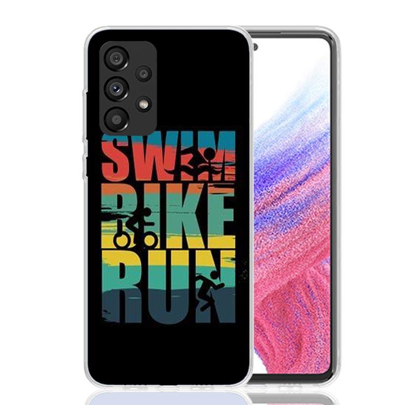 Triathlon Swim Bike Run Phone Case for Samsung Galaxy A17 A16 A15 A14 A13 A57 A56 A55 A54 A53 A37 A36 A35 A34 A33 A26 A25 A24 A2