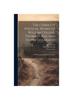 Книга The Complete Poetical Works of William Collins, Thomas Gray, and Oliver Goldsmith : With Biographical Sketches and Notes