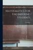 The Mathematics for Engineering Students Book