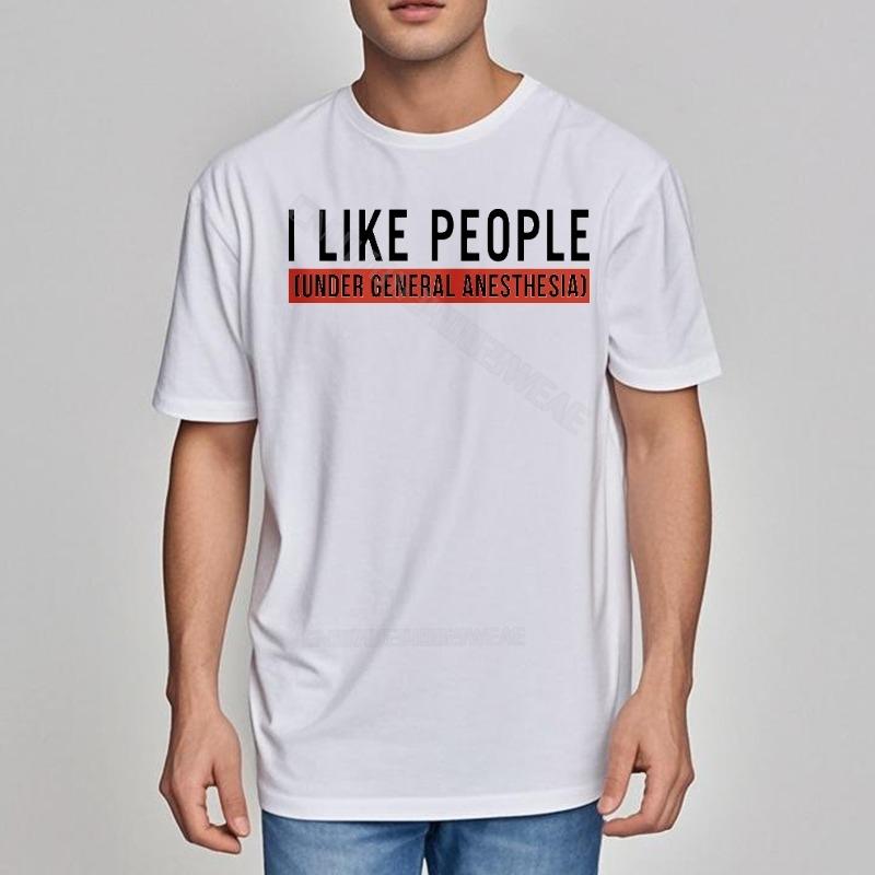 Funny tshirt Workout Round Neck Tee I Like People Under General Cotton Plus Size Tshirt Classic Fashion Tshirt Daily Wear