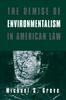 The The Demise of Environmentalism In American Law Book