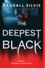 Книга The Deepest Black : A Novel