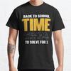 Men Fashion Casual Short Sleeves Back To School Time To Solve for X Algebra Solutions Black Tees Oversized T-shirts