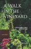 Книга A Walk In the Vineyard