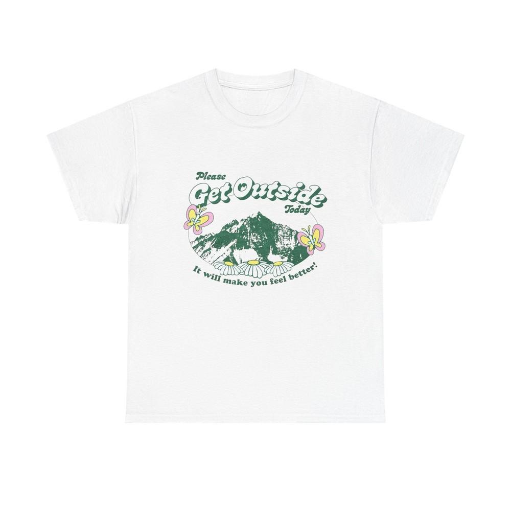 Get Outside Today TShirt NEW Gift Unisex Heavy Cotton Tee Unisex T-Shirt