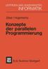 The Konzepte Der Parallelen Programmierung Book