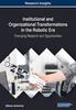 The Institutional and Organizational Transformations In the Robotic Era : Emerging Research and Opportunities Book