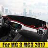 For MG 3 MG3 2017 LHD Car Dashboard Avoid Light Pad Instrument Platform Desk Cover Non-Slip Mat Anti-UV Carpets