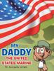 Книга My Daddy the United States Marine