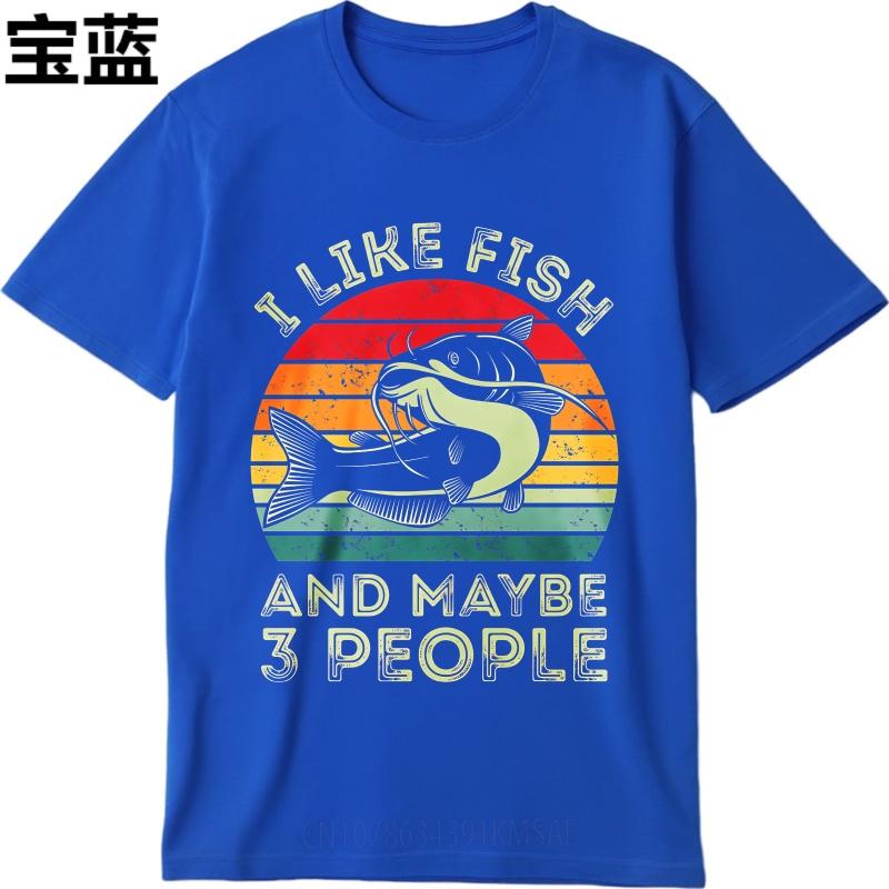 Breathable For her O Neck tshirt Daily Wear I Like Fish And Maybe 3 People Stylish For Unisex tees summer teeshirt male tops