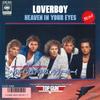 7-дюймовая пластинка LOVERBOY - Heaven In Your Eyes 07SP969PROMO CBS/SONY 1986 Япония Рок Б/У