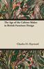 Книга The Age of the Cabinet Maker In British Furniture Design
