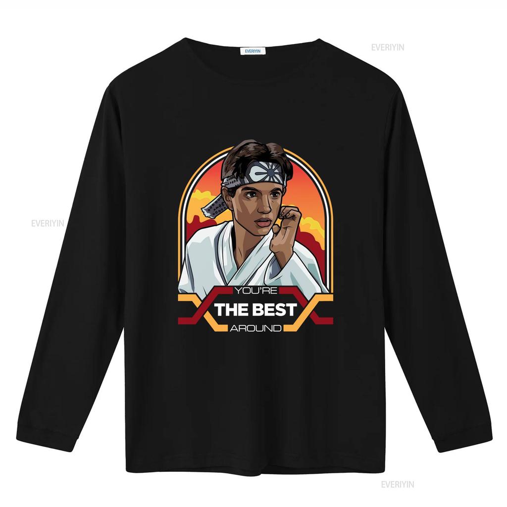 Daniel LaRusso Your The Best Around Karate Kid Funny T Shirt For Casual vintage Washed Stylish Slightly fashion streetwear