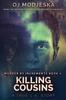 The Killing Cousins : 2 Book