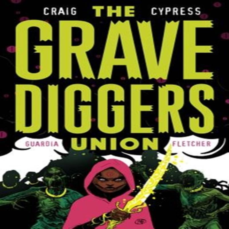 The Gravediggers Union Volume 2 by Wes Craig Paperback Book 9781534308541
