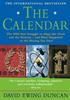 Книга The Calendar : The 5000 Year Struggle To Align the Clock and the Heavens, and What Happened To the Missing Ten Days