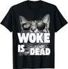 Woke is Dead Common Sense Survived T-Shirt