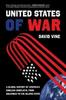 Книга The United States of War : A Global History of America's Endless Conflicts, from Columbus To the Islamic State : 48