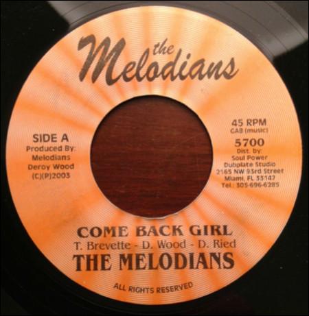 7-дюймовая пластинка MELODIANS - Come Back Girl / Come Back Girl (Ve 5700 The Melodians 2003 США Регги, Ска и Даб Б/У