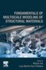 Книга Fundamentals of Multiscale Modeling of Structural Materials