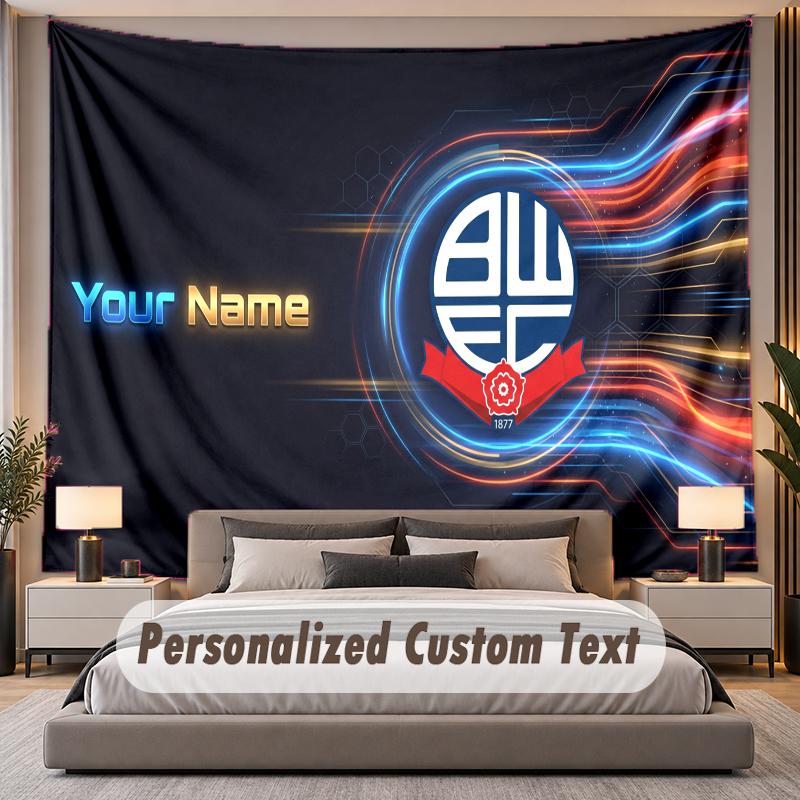 Custom Name Text Tapestry Bolton Wanderers FC Personalized Polyester Wall Tapestry For Bedroom And Room