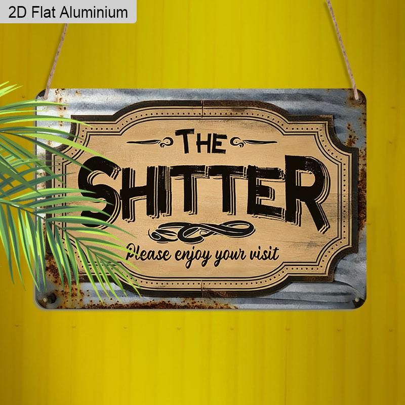 2D Flat 1pc 12x8 Retro Bathroom Aluminium Wall Art with THE SHITTER Please Enjoy Your Visit Quote Vintage Toilet Decor Funny Bathroom