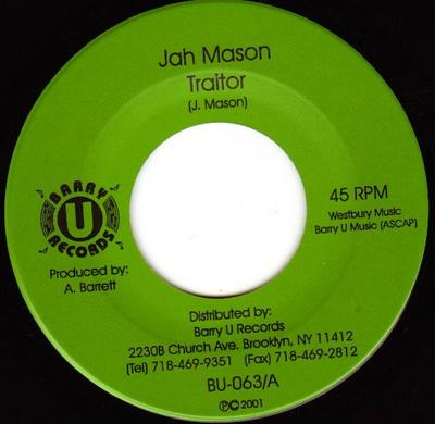 Пластинка 7 дюймов JAH MASON - Traitor BU063 Barry U Records 2001 США Регги, Ска и Даб Б/у