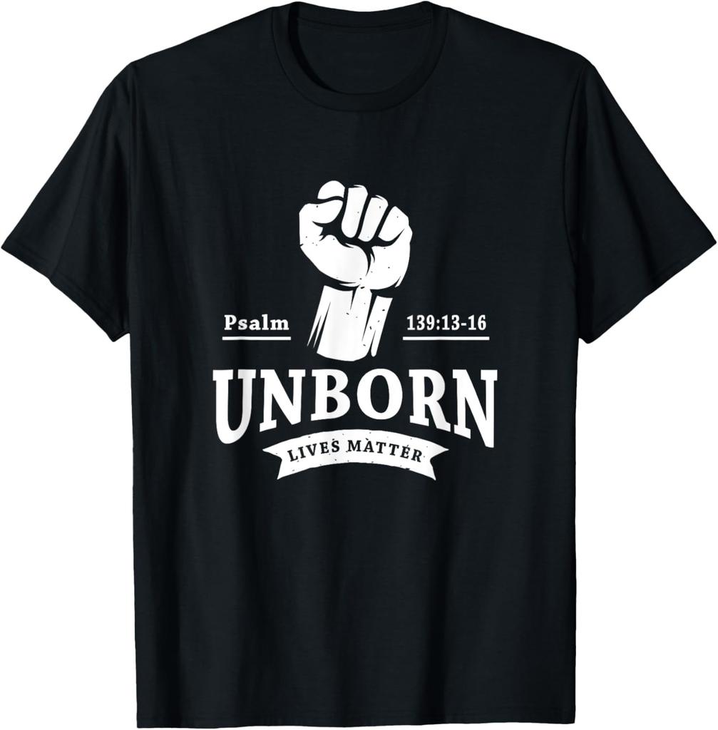 Unborn Lives Matter Christian Pro-Life T-Shirt