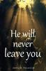 Книга He Will Never Leave You