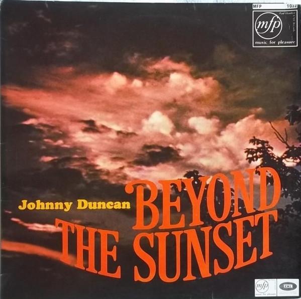 LP Record JOHNNY DUNCAN - Beyond The Sunset MFP1032 Music For Pleas UK Pop Used