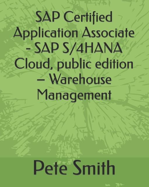 Книга SAP Certified Application Associate - SAP S/4HANA Cloud, Public Edition - Warehouse Management