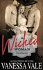 Книга A Wicked Woman 3 Mail Order Bride Of Slate Springs by Vanessa Vale - Paperback