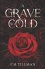 Книга A Grave So Cold : 1