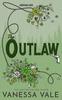 Книга The Outlaw by Vanessa Vale - Paperback