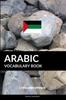 Книга Arabic Vocabulary Book : A Topic Based Approach