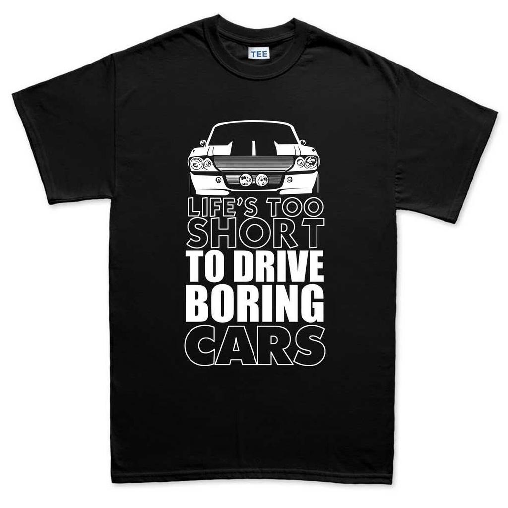 Life Is Too Short For Boring Cars, Funny Car T-Shirt, Gift for Men, Vintage GT500 Eleanor Tee
