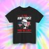 If You Ain’t First You’re Last Funny Patriotic USA Graphic Tee S-5XL