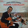LP Record HANK LOCKLIN - Once Over Lightly LSA3041 RCA Victor 1971 UK Country Used