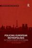 Книга Policing European Metropolises : The Politics of Security In City-Regions