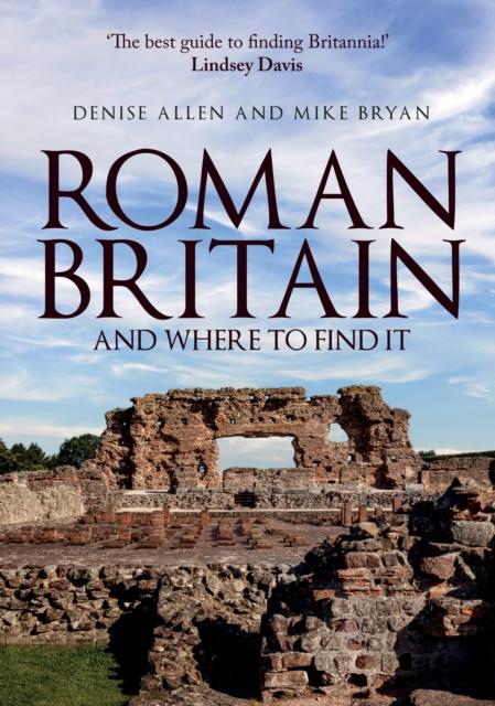The Roman Britain and Where To Find It Book