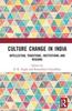 Книга Culture Change In India : Intellectual Traditions, Institutions and Regions
