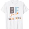 Футболка AnAtum be You You are Enough
