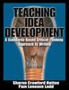 The Teaching Idea Development : A Standards-Based Critical-Thinking Approach To Writing Book