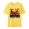 Funny Guess What Chicken Butt Tshirt Tops Tshirt Best Gift For Men Funny Men T Shirt Sarcastic Humor Men TShirt