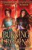 Книга Burning Crowns : Book 3