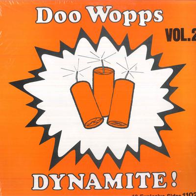 LP Пластинка РАЗНЫЕ ИСПОЛНИТЕЛИ - Динамит! Дoo Уопс Том. 2 - 18 Exp D1102 DYNAMITE DOO WO US Рок