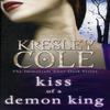 Kiss of a Demon King by Kresley Cole Paperback Book 9781849834179