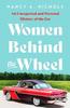 Книга Women Behind the Wheel : An Unexpected and Personal History of the Car