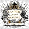 Empire of the Vampire by Jay Kristoff Paperback Book 9780008350451