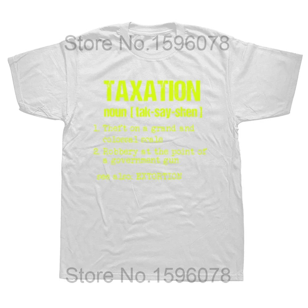 Funny Taxation Is Theft Libertarian Political T Shirts Graphic Cotton Streetwear Short Sleeve Birthday Gifts Summer T-shirt Unisex